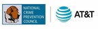 AT&amp;T and National Crime Prevention Council team up in New Campaign to help Consumers Outsmart Fraudsters