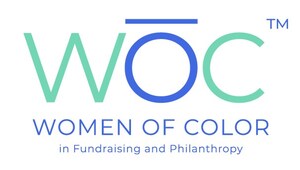 WOC - Women of Color in Fundraising and Philanthropy Announces First Annual Symposium