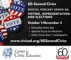 Center for Civic Education Launches Special "60-Second Civics" Series to Encourage Voting