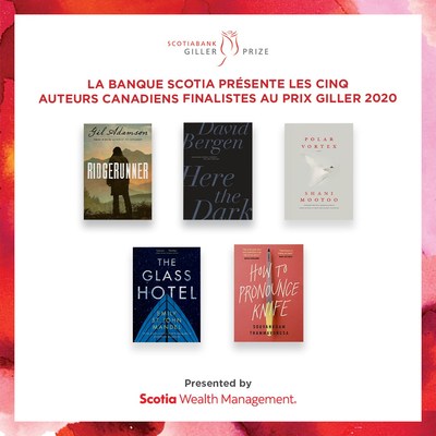 La Banque Scotia présente les cinq auteurs canadiens finalistes au prix Giller 2020 (Groupe CNW/Scotiabank)