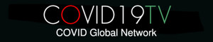 COVID19TV.com - COVID Global Network debuts as first independent TV network focused on coronavirus data, guidance, prevention and developments across the 8 regions of the World