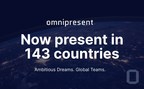 Omnipresent now present in 143 countries around the world, helping companies employ anytime, anywhere