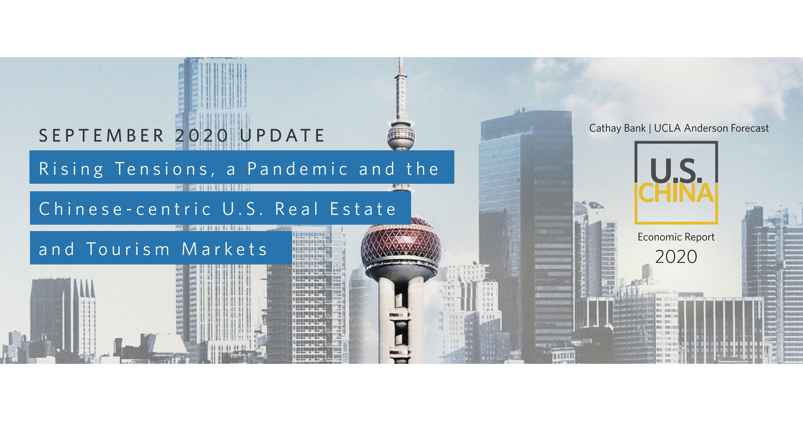 UCLA Anderson Forecast Cathay Bank U.S.China Economic Report 2020