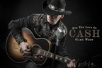 Country Music Entertainer Gary West Releases Original Johnny Cash Tribute Song, "I don't do it for the money", I do it for the Love of Cash