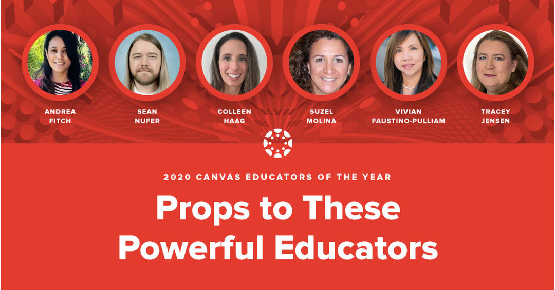 Instructure Announces 2020 Canvas Educator of the Year Award Honorees