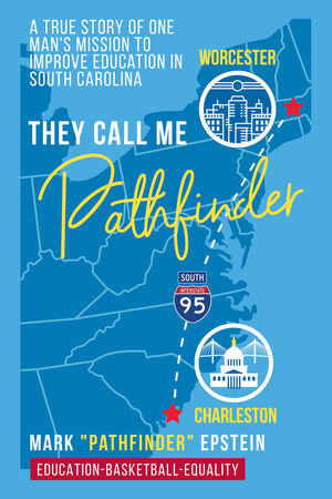 THEY CALL ME PATHFINDER: Education-Basketball-Equality