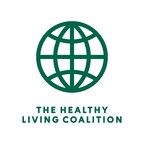 The Healthy Living Coalition Launches to Unite Business Leadership and Accelerate Solutions That Address Global Nutrition and Food Insecurity