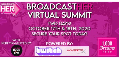 1,000 Dreams Fund is committed to elevating women in the digital broadcasting and gaming space with our first-ever BroadcastHER Summit in partnership with Twitch.