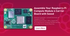 Seeed Fusion Sponsoring Businesses and Individuals Using the Raspberry Pi Compute Module 4 in Their Design