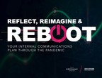 The Grossman Group Announces New eBook: Reflect, Reimagine and Reboot Your Internal Communications Plan Through the Pandemic