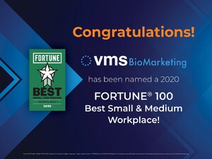 VMS BioMarketing Named to Best Small &amp; Medium Workplaces List for 2020 by FORTUNE® Magazine and Great Place to Work®