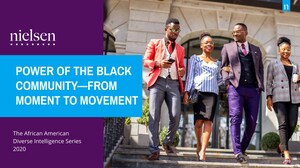 Nielsen's 10th-Year African American Consumer Report Explores The Power Of The Black Community From Moment To Movement
