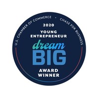 U.S. Chamber of Commerce as 2020 Dream Big Young Entrepreneur Achievement Award Winner