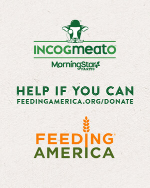 Incogmeato™ by MorningStar Farms® Seeks to Help Address Protein Gap by Donating $1 Million Worth of Plant-Based Protein Products to Feeding America®
