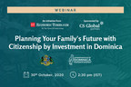 Times of India's Upcoming Webinar Will Discusses How to Effectively Plan Your Family's Future Through Citizenship by Investment in Dominica
