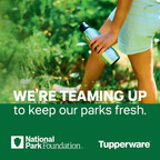 Tupperware Pledges $1M to National Park Foundation for Resilience &amp; Sustainability Initiative to Ensure Parks Thrive Today and For Generations to Come