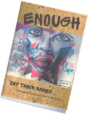 Enough "Say Their Names …"