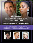 Emeril Lagasse, La La Anthony Headline National March of Dimes "Signature Chefs Feeding Motherhood Celebration" To Raise Critical Funds To Fight For The Health Of All Moms And Babies