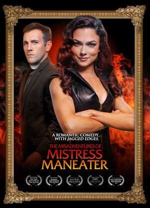 World Premiere of The Misadventures of Mistress Maneater