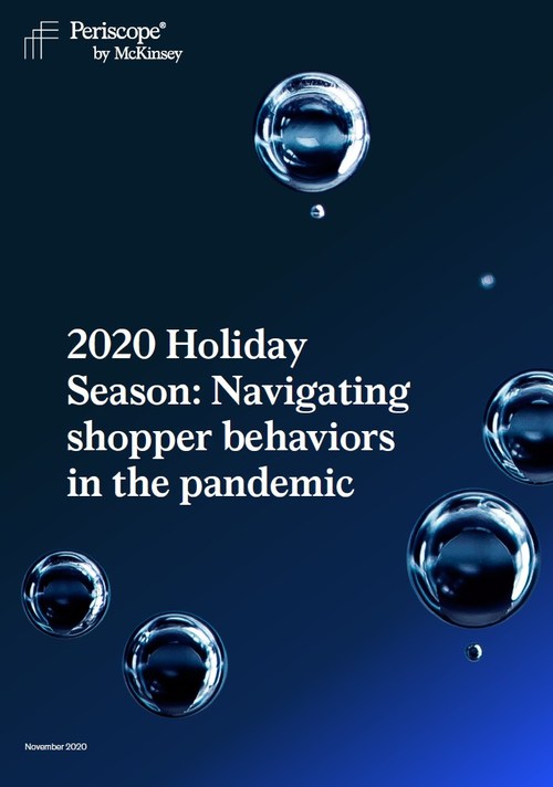 2020 Holiday Season: Navigating shopper behaviors in the pandemic