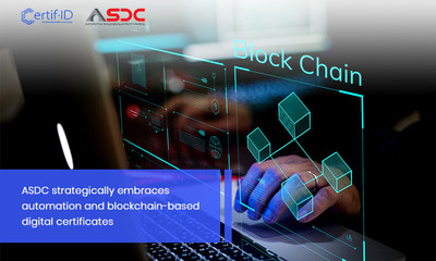 ASDC strategically embraces automation and blockchain-based digital certificates