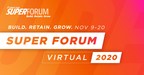 A Record-Breaking 2,000+ Association Professionals, Community Success Leaders, and Community Builders will Gather for Higher Logic's Virtual Super Forum from November 9-20