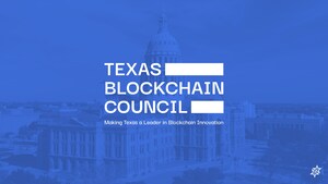 Texas Blockchain Council Launches to Make Texas a Leader in Blockchain Innovation