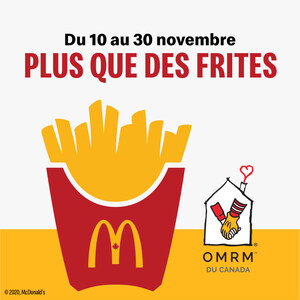 #PlusQueDesFrites est de retour chez McDonald's du Canada pour soutenir les familles d'enfant malade