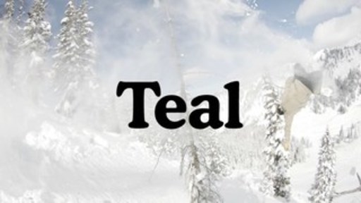 "Teal" - The Snowboard Film Created/Directed/Produced By Six-Time World Cup And World Champion Snowboarder Chris Corning - Premieres Today Exclusively On EDGEtv