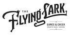 The Flying Lark to Open Fall 2021, Bringing Games &amp; Cheer to Grants Pass
