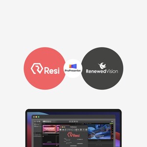 Resi and Renewed Vision Announce Partnership, Streaming to Resi from ProPresenter