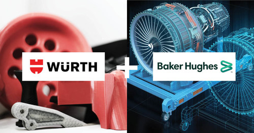 Würth and Baker Hughes Announce Joint Service Offering to Expand Additive Manufacturing Solutions for Customers