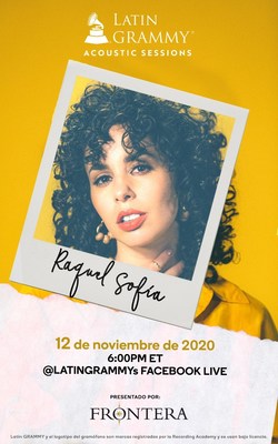 Frontera will host a virtual acoustic concert featuring GRAMMY® nominee and three-time Latin GRAMMY® nominee Raquel Sofía