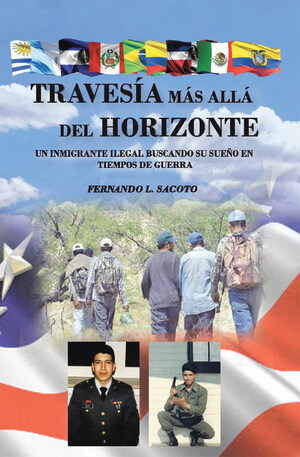 Fernando L. Sacoto's new book Travesía Más Allá del Horizonte a poignant read that shares the struggles of immigrants seeking greener pastures in life