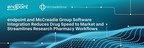 endpoint and McCreadie Group Software Integration Reduces Drug Speed to Market and Streamlines Research Pharmacy Workflows