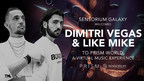 Dimitri Vegas &amp; Like Mike Announce VR Performances at Sensorium Galaxy