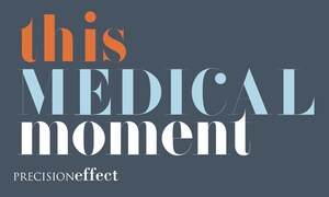 PRECISIONeffect Launches This Medical Moment Virtual Series