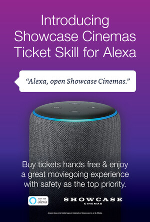 Showcase Cinemas Launches New Movie Ticket Purchase Skill Available On Any Alexa-Enabled Device; Showcase Cinemas Offers 1,000 Free Tickets To First Customers Who Use Skill