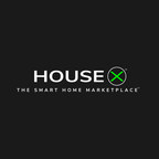 Introducing House X: The Smart Home Marketplace™