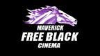 'Maverick Free Black Cinema' App Now Available on the Roku Platform and Amazon Fire TV