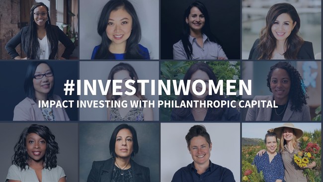 #InvestInWomen - Impact Investing with Philanthropic Capital