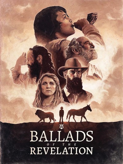 Ballads of the Revelation Theatrical Poster by Maranatha Productions, Golan Ranch Studios and Frontier Alliance International