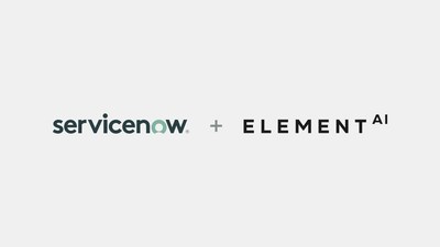 ServiceNow to Acquire AI Pioneer Element AI (Groupe CNW/ServiceNow)
