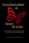 "Transformation in Times of Crisis" Honored as 2021 American Business Awards® "Best Business Book"