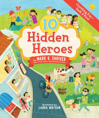 10 Hidden Heroes by Mark K. Shriver, published by Loyola Press