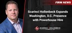 Scarinci Hollenbeck Expands Washington, D.C. Presence with Powerhouse Hire