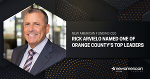 New American Funding CEO Rick Arvielo Named One of Orange County's Top Leaders