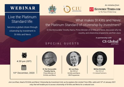 On December 10th, St Kitts and Nevis’ Prime Minister and Head of its Citizenship by Investment Unit will join CS Global Partners to talk about the nation’s Limited Time Offer.