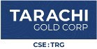Tarachi Gold Corp. (CNW Group/Tarachi Gold Corp.)