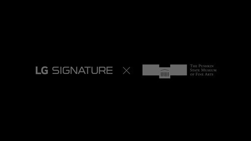 Closeup images and videos of selected masterpieces will be shown on LG SIGNATURE OLED 8K at the Pushkin Museum